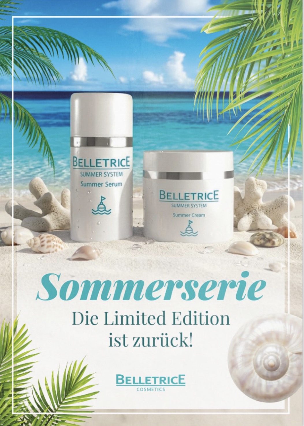 Sommerserie – Die Limited Edition ist zurück!